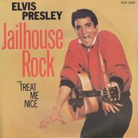 	Jailhouse Rock / Treat Me Nice - Elvis Presley	